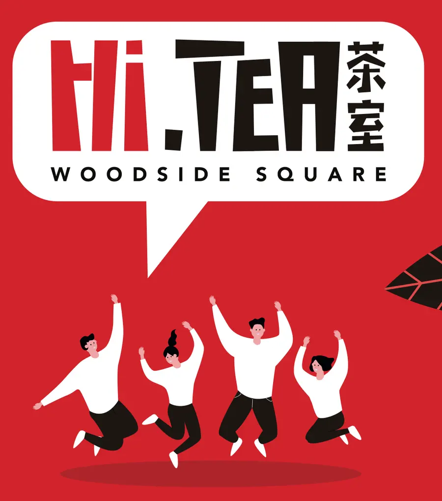 Hoarding detail: “Hi.TEA 茶室 Woodside Square” in a speech bubble, four people jumping below