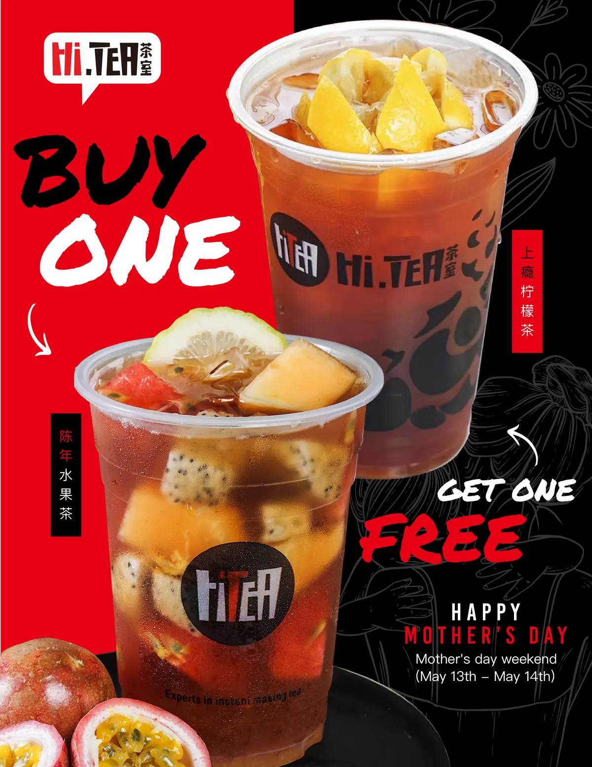 Mother’s Day weekend 2023, buy one get one: lemon tea and fruit tea on a red-and-black split