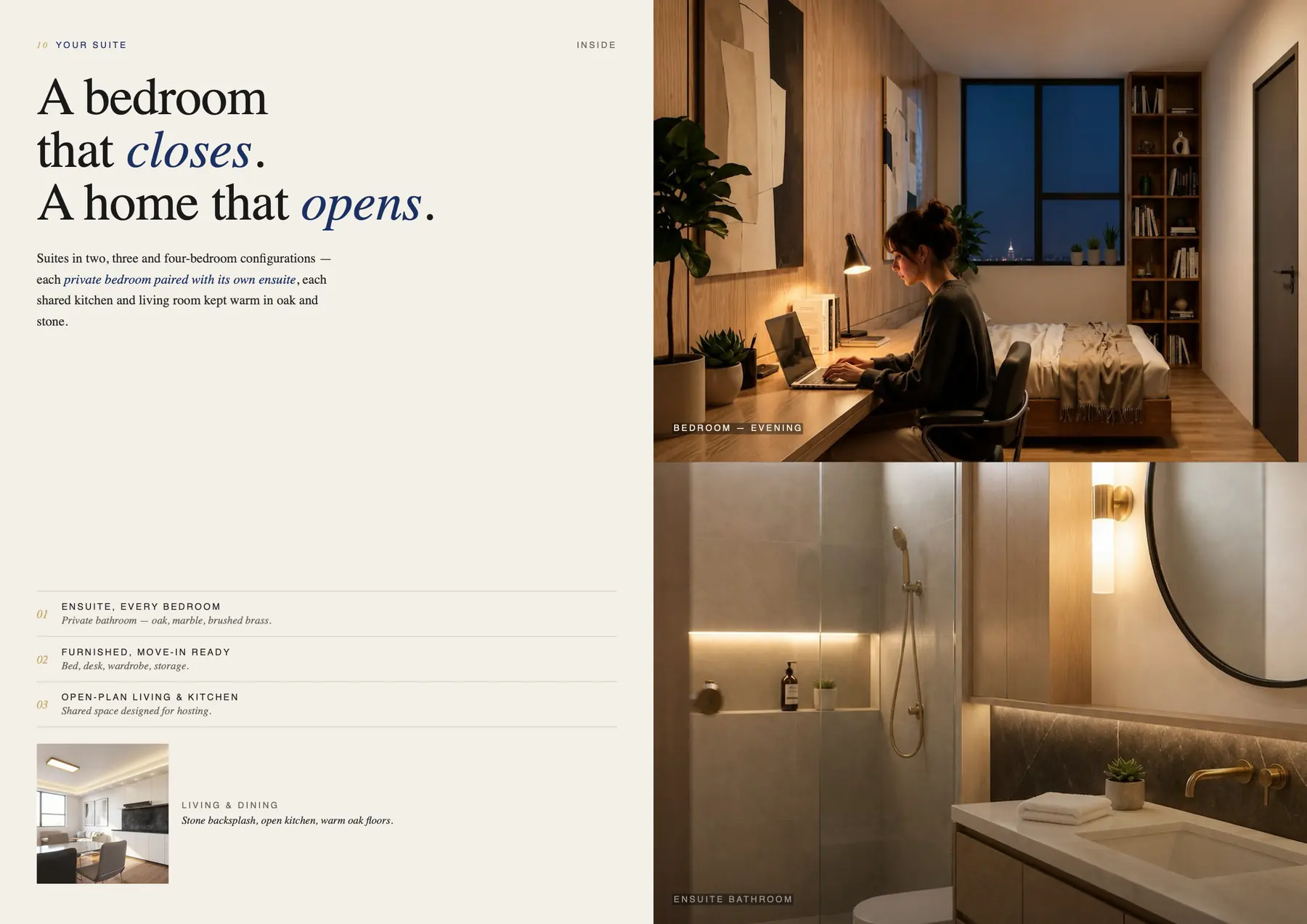 Suite spread: “A bedroom that closes. A home that opens.”